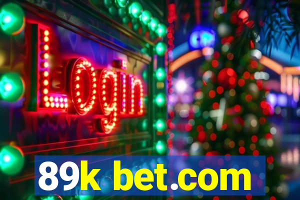 89k bet.com